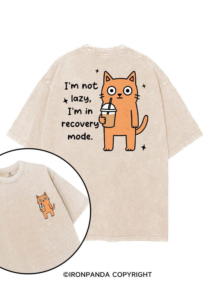 I'M NOT LAZY, I'M IN RECOVERY MODE printed Gym Shirt
