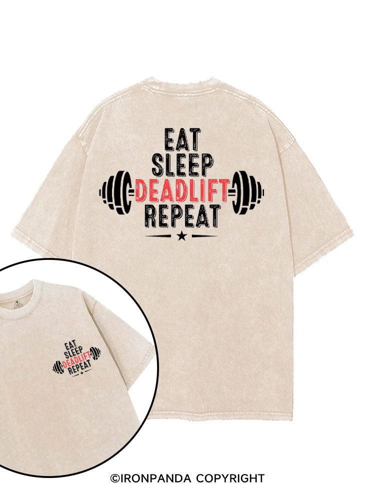 EAT SLEEP DEADLIFT REPEAT printed Gym Shirt
