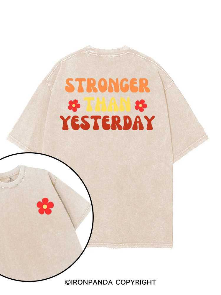 STRONGER THAN YESTERDAY GYM printed Gym Shirt