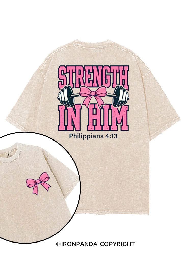 STRENGTH IN HIM printed Gym Shirt