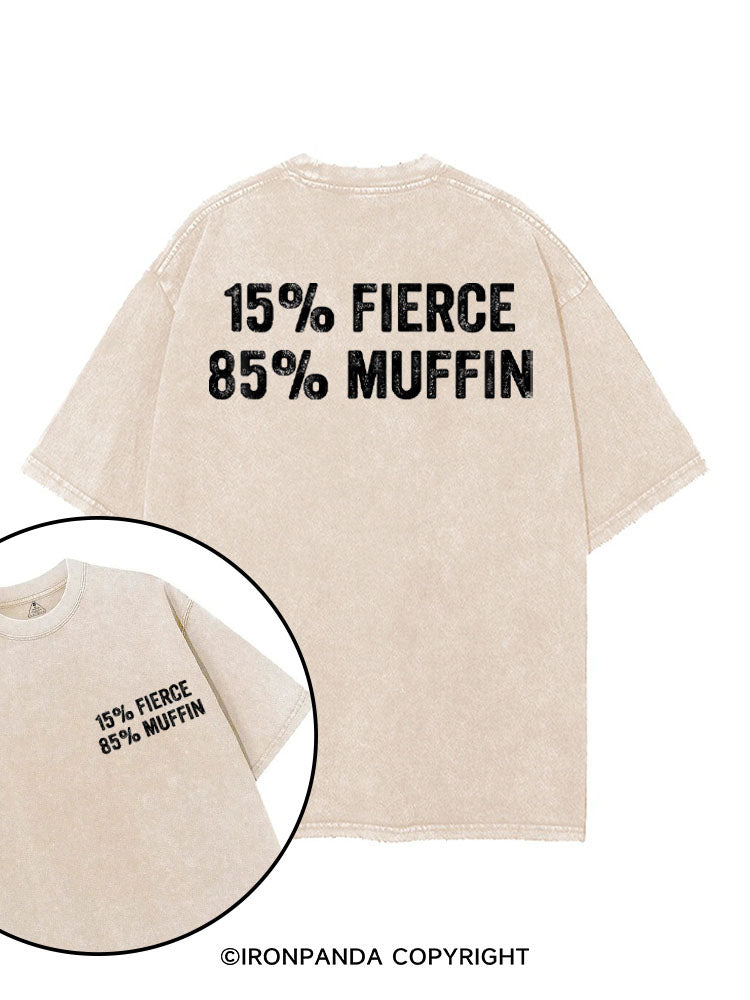 15% FIERCE 85% MUFFIN printed Gym Shirt