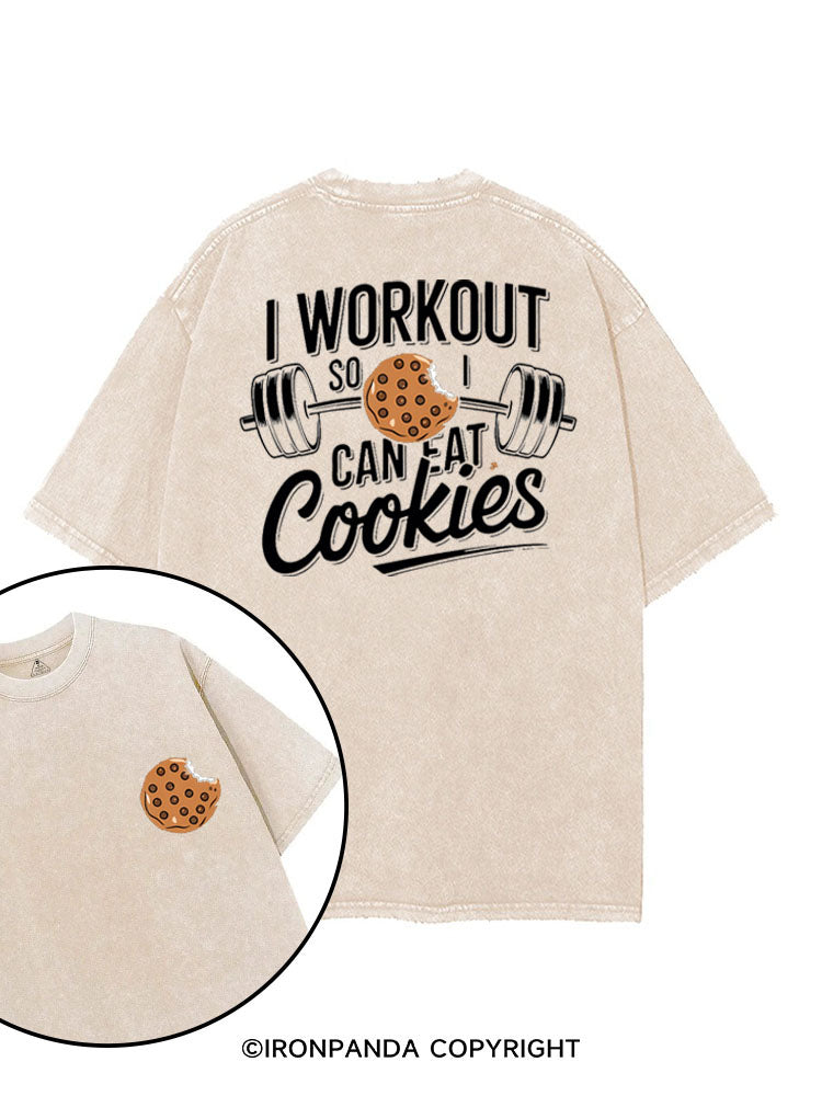 I WORKOUT SO I CAN EAT COOKIES printed Gym Shirt