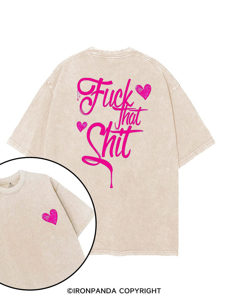 FUCK THAT SHIT printed Gym Shirt