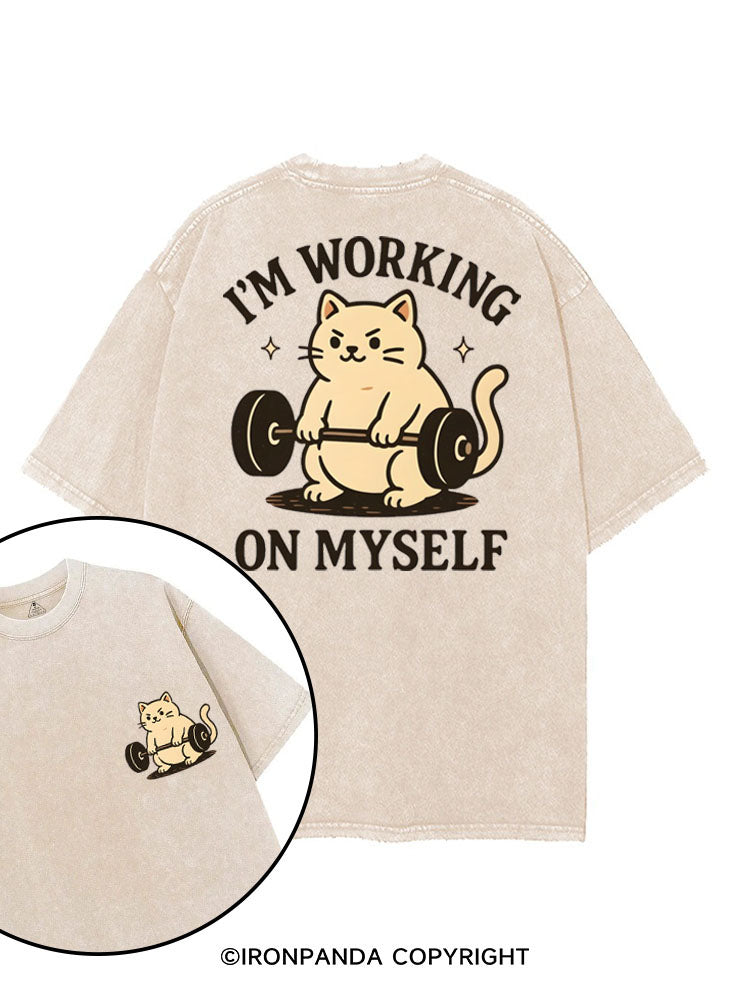 I'M WORKING ON MYSELF printed Gym Shirt