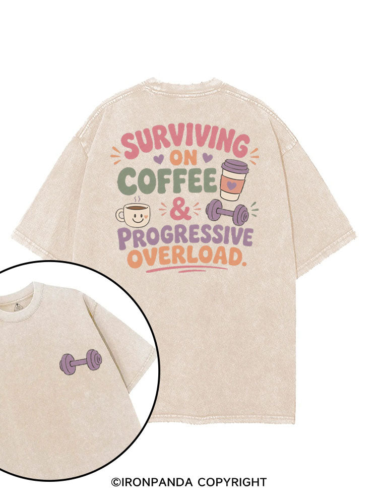 SURVIVING ON COFFEE & PROGRESSIVE OVERLOAD printed Gym Shirt