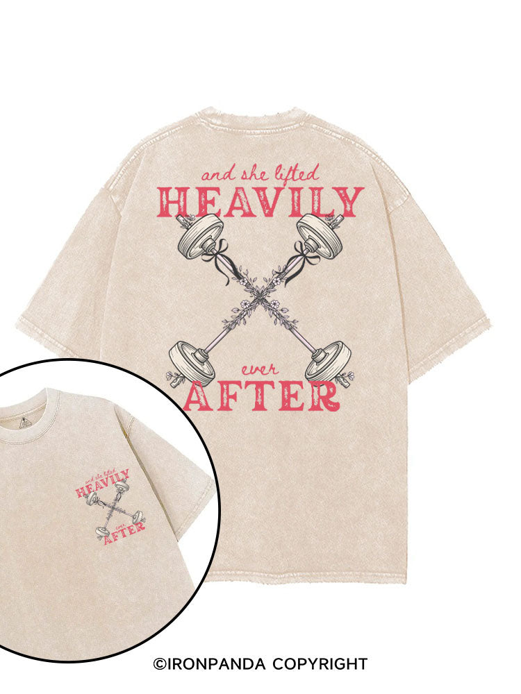 AND SHE LIFTED HEAVILY EVER AFTER printed Gym Shirt