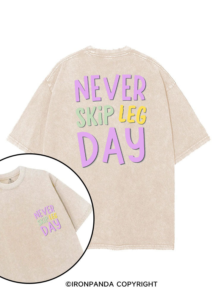 NEVER SKIP LEG DAY printed Gym Shirt