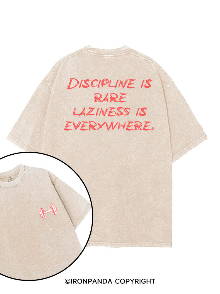 DISCIPLINE IS RARE LAZINESS IS EVERYWHERE printed Gym Shirt