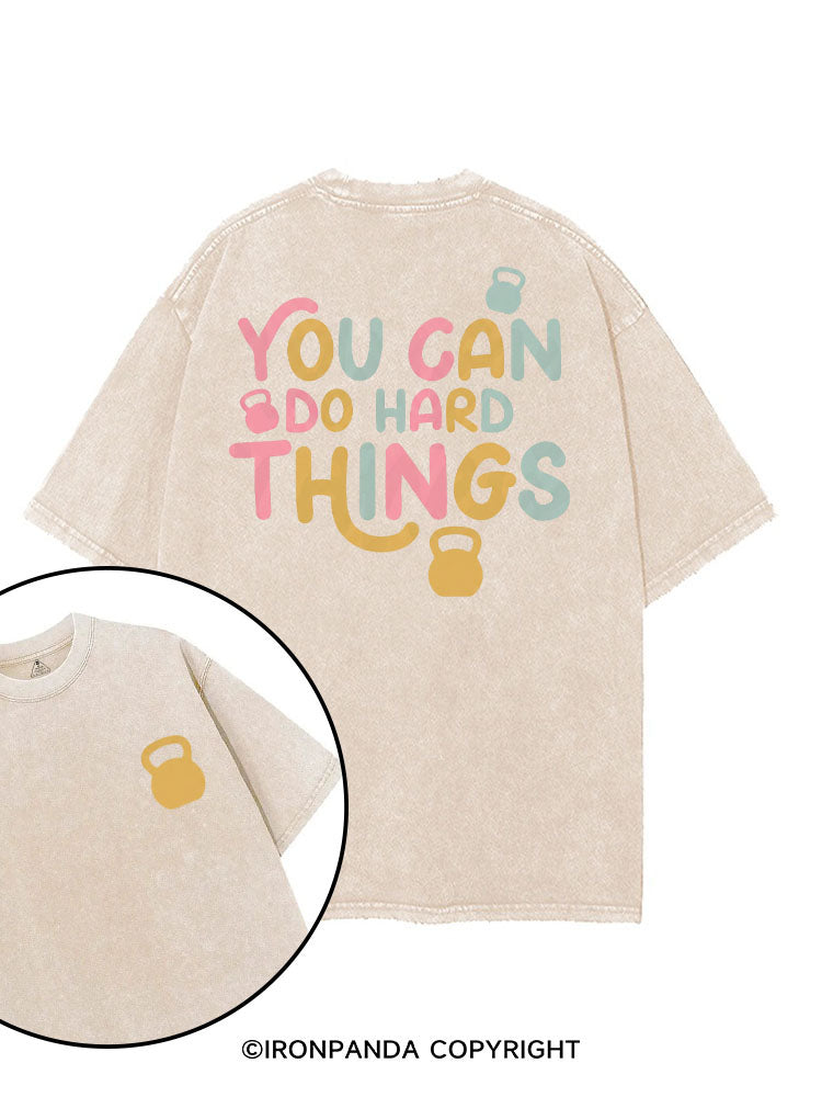 YOU CAN DO HARD THINGS printed Gym Shirt