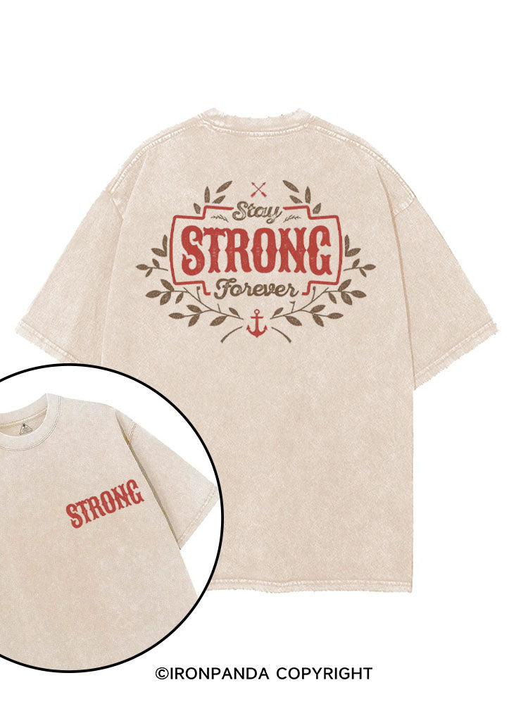 STAY STRONG FOREVER printed Gym Shirt