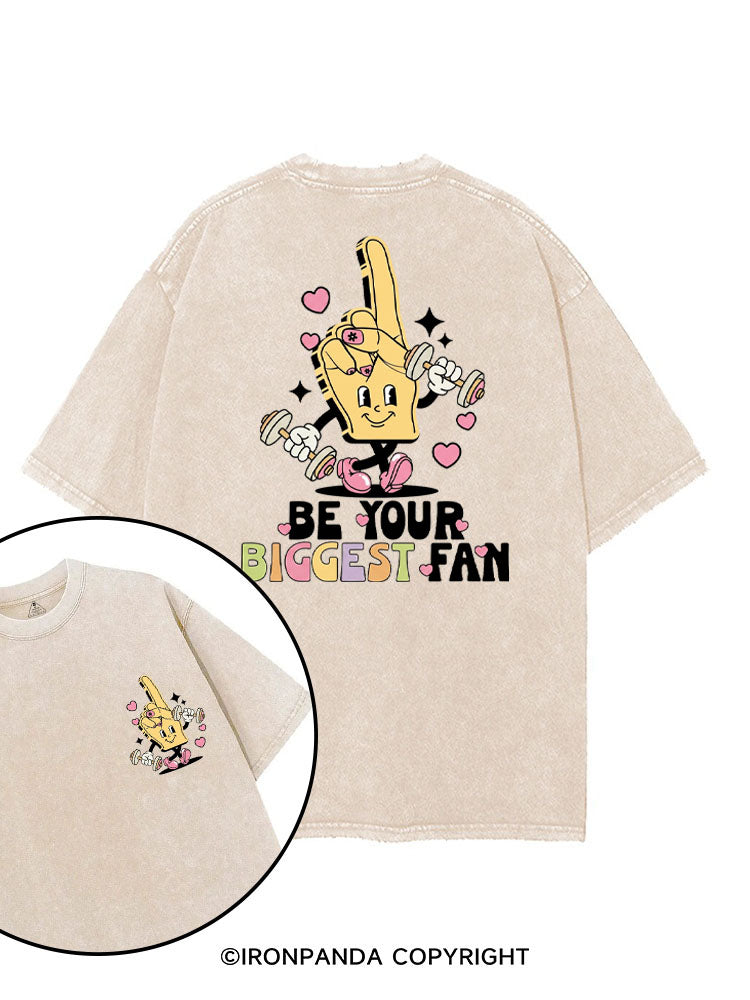 BE YOUR BIGGEST FAN printed Gym Shirt