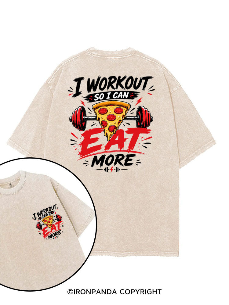 I WORKOUT SO I CAN EAT MORE PIZZA printed Gym Shirt