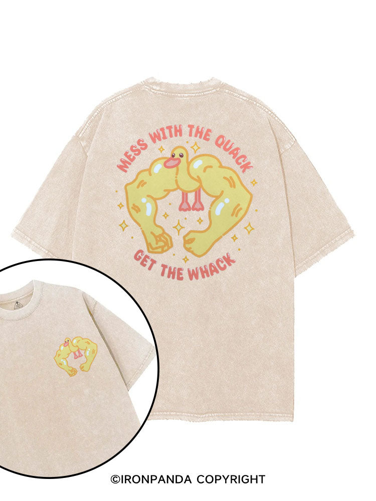 MESS WITH THE QUACK GET THE WHACK printed Gym Shirt