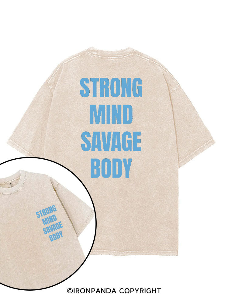 STRONG MIND SAVAGE BODY printed Gym Shirt