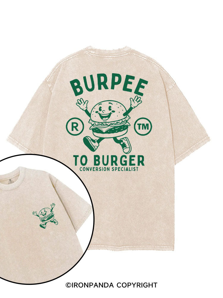 BURPEE TO BURGER CONVERSION SPECIALIST printed Gym Shirt