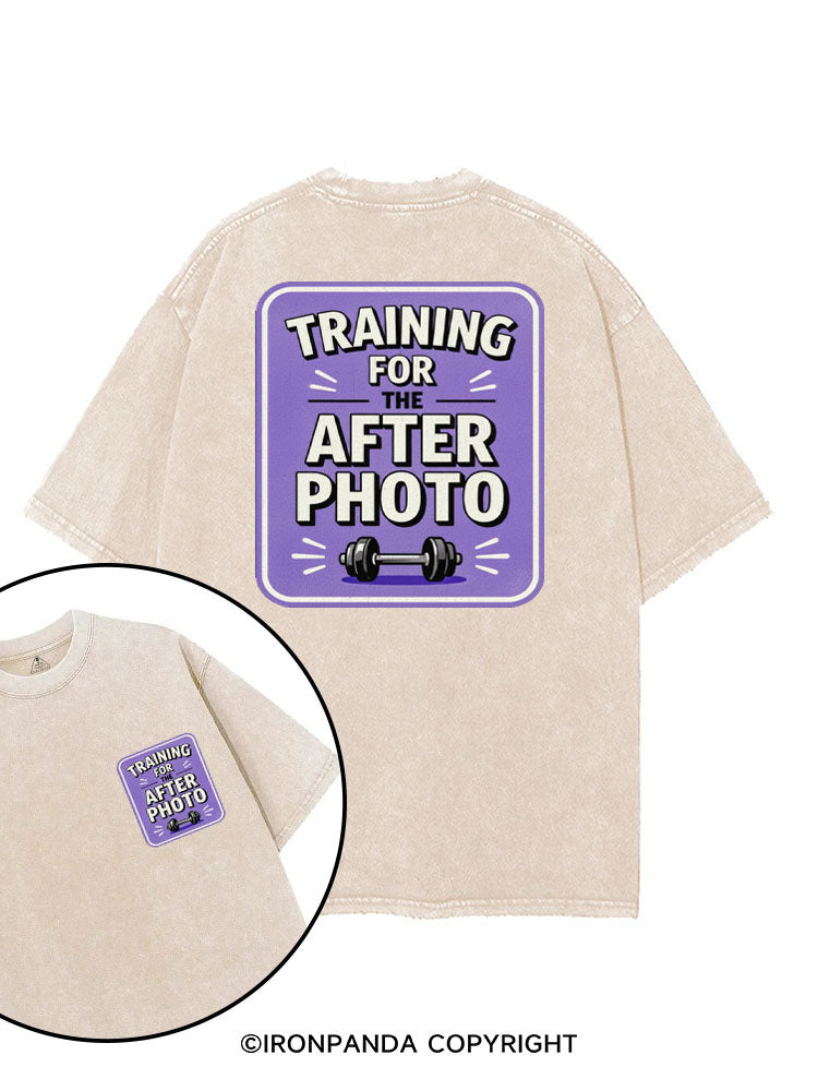 TRAINING FOR THE AFTER PHOTO printed Gym Shirt