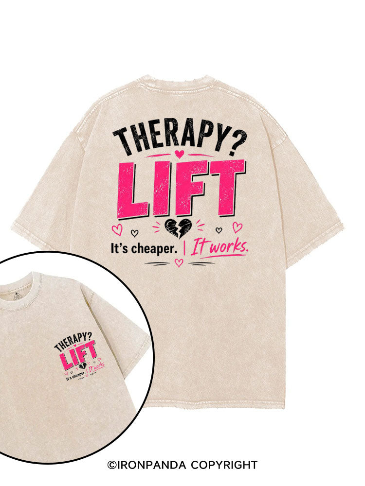 THERAPY? LIFT IT'S CHEAPER IT WORKS printed Gym Shirt