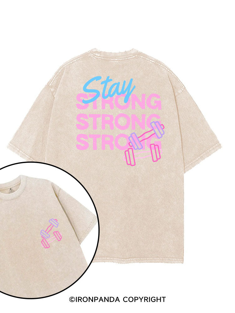 STAY STRONG printed Gym Shirt