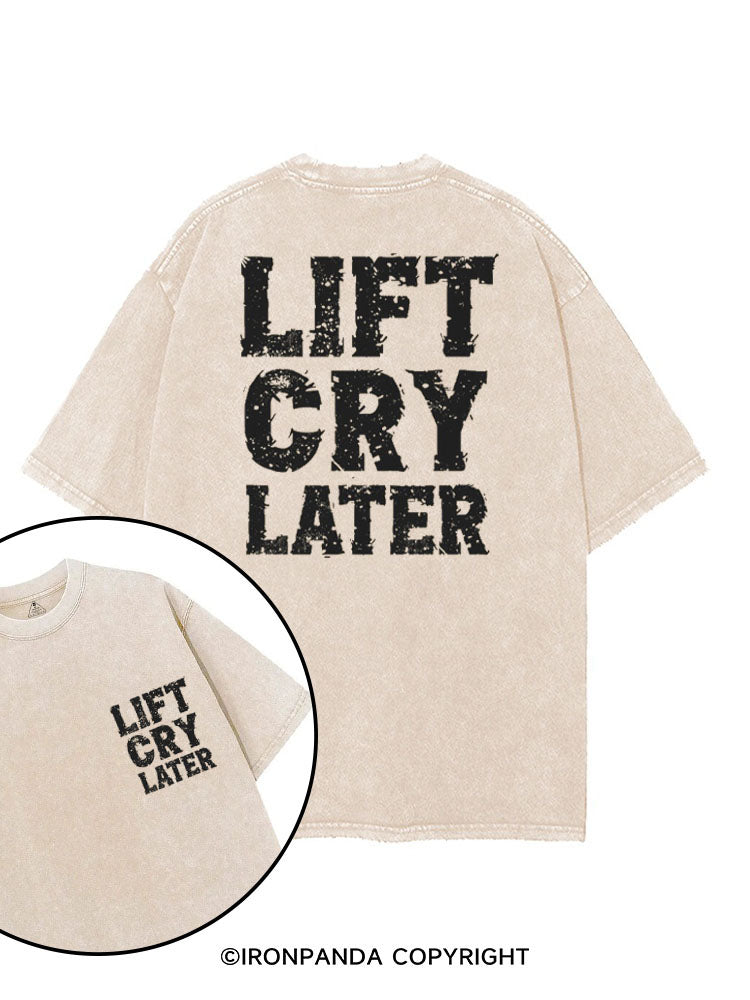 LIFT CRY LATER printed Gym Shirt