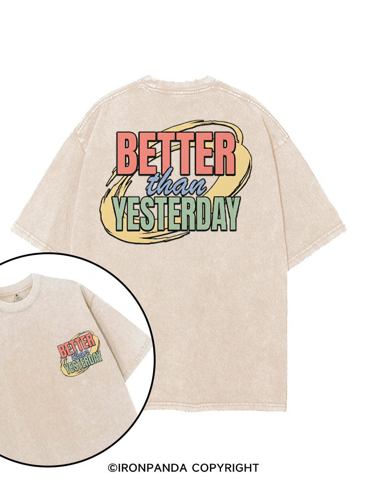 BETTER THAN YESTERDAY printed Gym Shirt