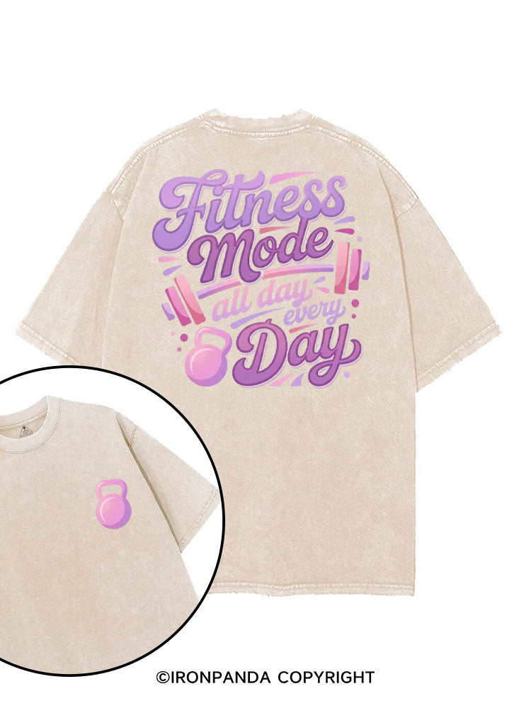 FITNESS MODE ALL DAY EVERY DAY printed Gym Shirt