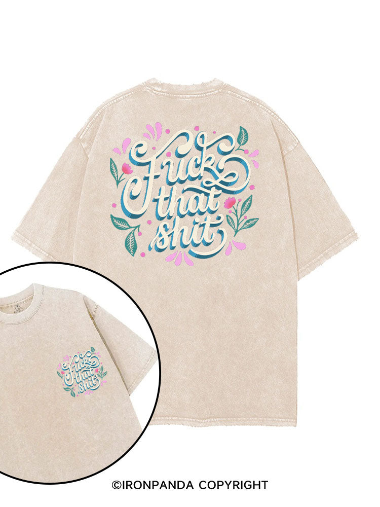 FUCK THAT SHIT printed Gym Shirt