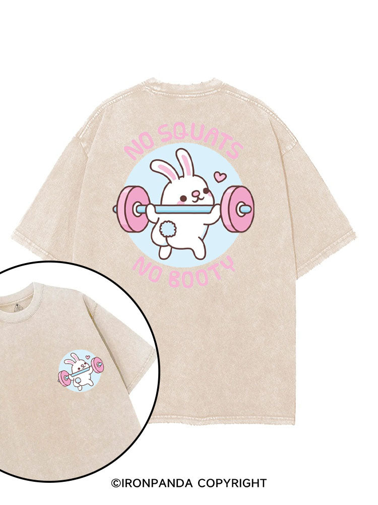 NO SQUATS NO BOOTY BUNNY printed Gym Shirt