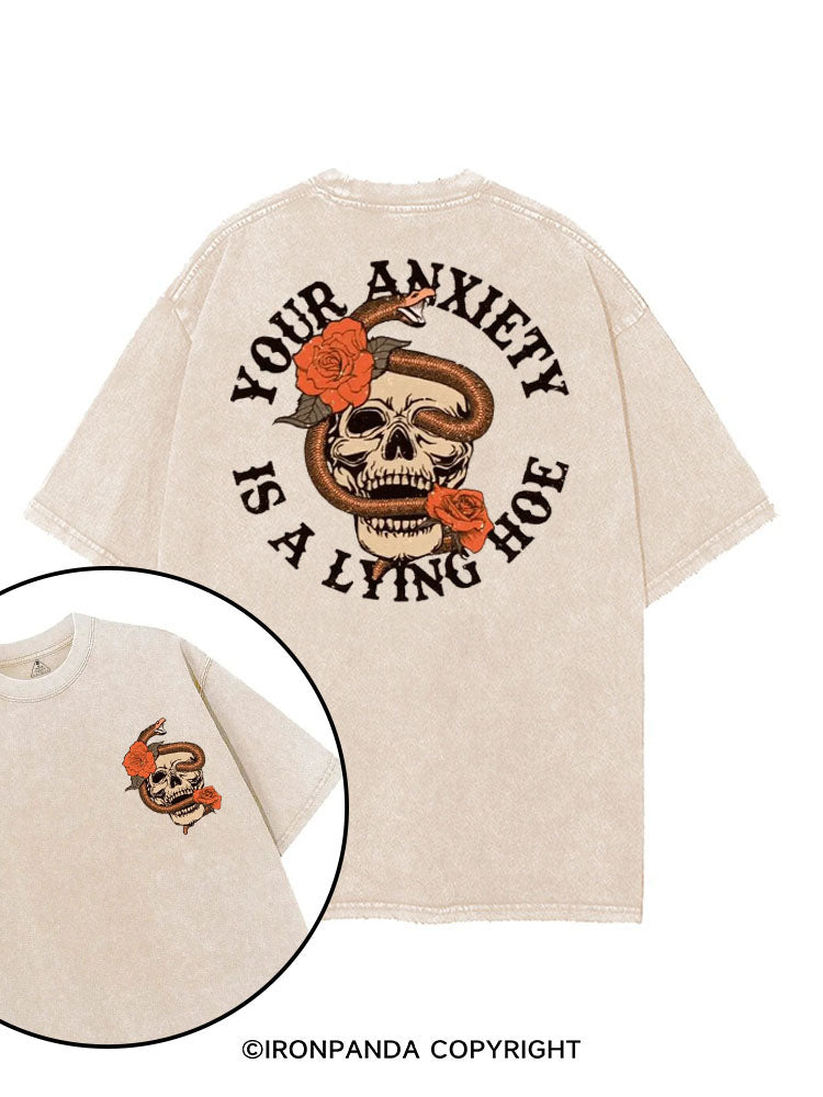 YOUR ANXIETY IS A LYING HOE printed Gym Shirt