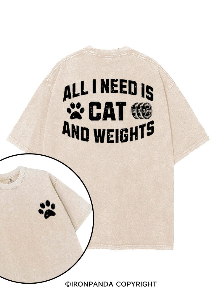 ALL I NEED IS CAT AND WEIGHTS printed Gym Shirt
