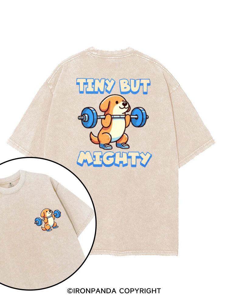 TINY BUT MIGHTY printed Gym Shirt