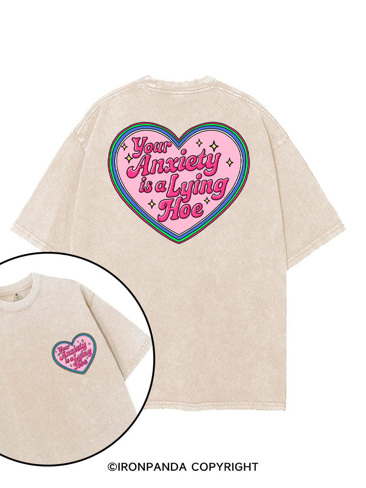 YOUR ANXIETY IS A LYING HOE printed Gym Shirt
