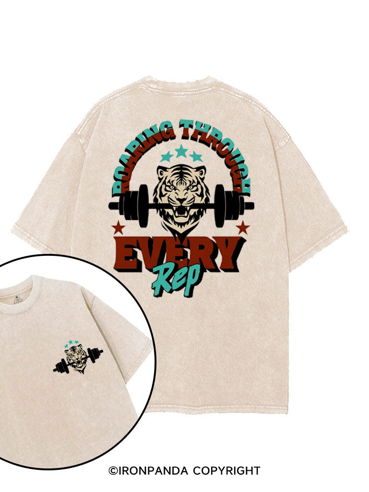 ROARING THROUGH EVERY REP printed Gym Shirt
