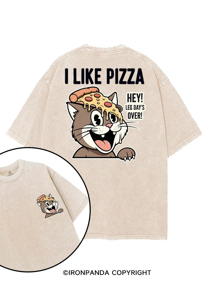 I LIKE PIZZA HEY! LEG DAY'S OVER! printed Gym Shirt