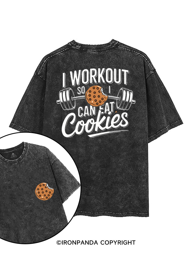 I WORKOUT SO I CAN EAT COOKIES printed Gym Shirt
