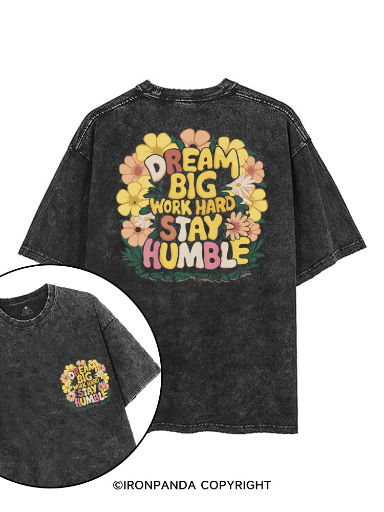 DREAM BIG WORK HARD STAY HUMBLE printed Gym Shirt