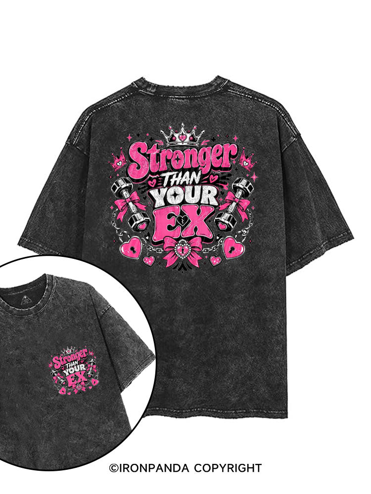 STRONGER THAN YOUR EX WORKOUT printed Gym Shirt