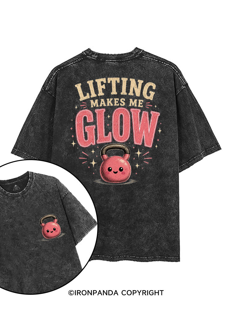 LIFTING MAKES ME GLOW printed Gym Shirt