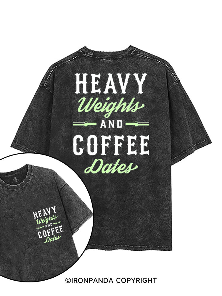 HEAVY WEIGHTS AND COFFEE DATES printed Gym Shirt