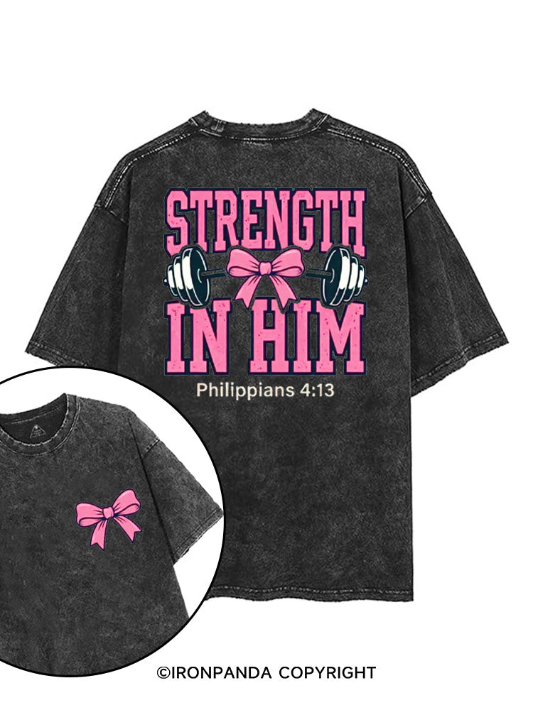 STRENGTH IN HIM printed Gym Shirt