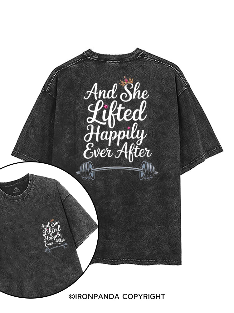 AND SHE LIFTED HAPPILY EVER AFTER printed Gym Shirt