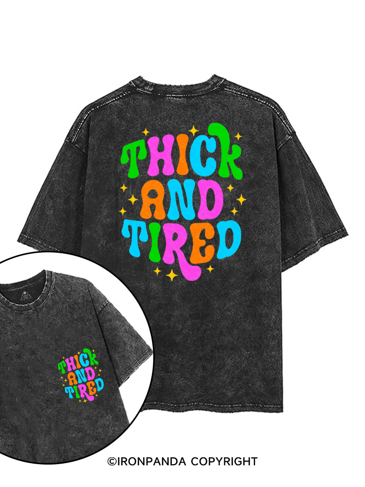 THICK AND TIRED printed Gym Shirt