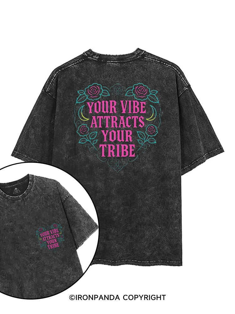YOUR VIBE ATTRACTS YOUR TRIBE printed Gym Shirt