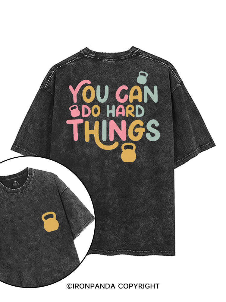 YOU CAN DO HARD THINGS printed Gym Shirt