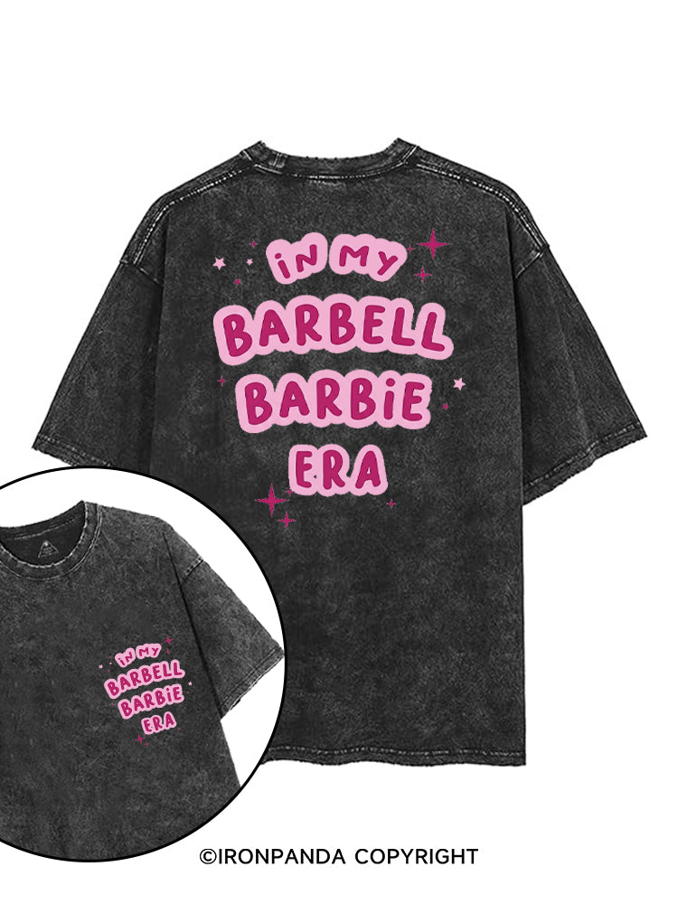 IN MY BARBELL BARBIE ERA printed Gym Shirt