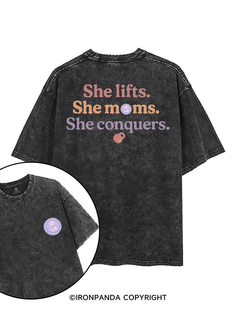 SHE LIFTS SHE MOMS SHE CONQUERS printed Gym Shirt