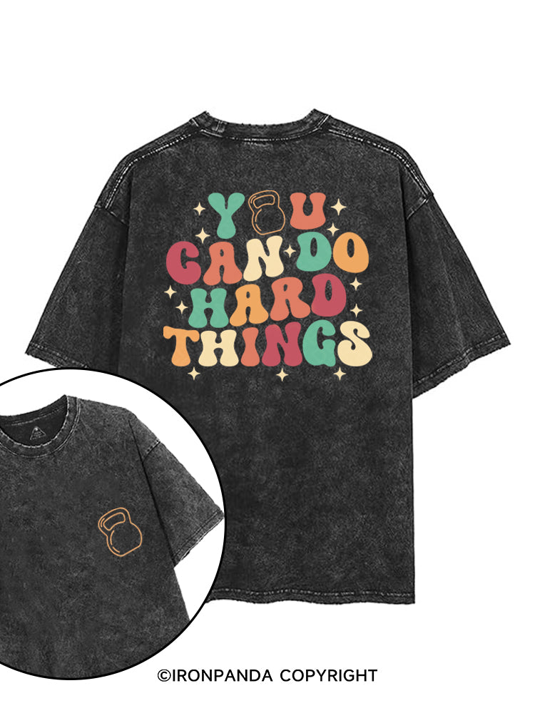 YOU CAN DO HARD THINGS printed Gym Shirt