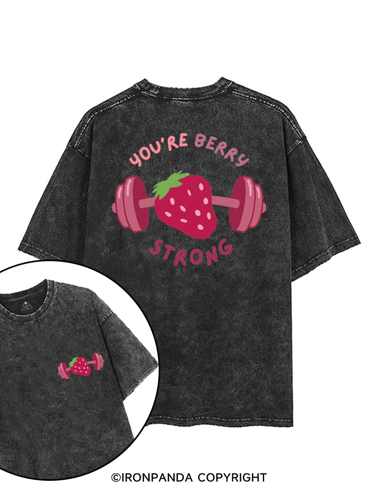 YOU'RE BERRY STRONG printed Gym Shirt
