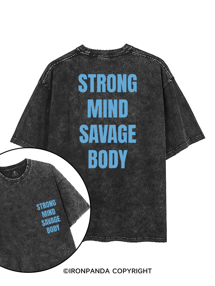 STRONG MIND SAVAGE BODY printed Gym Shirt