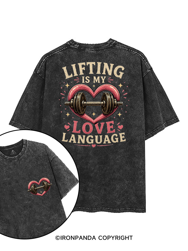 LIFTING IS MY LOVE LANGUAGE printed Gym Shirt