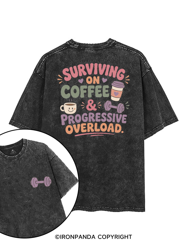 SURVIVING ON COFFEE & PROGRESSIVE OVERLOAD printed Gym Shirt